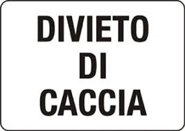 Divieto Di Caccia